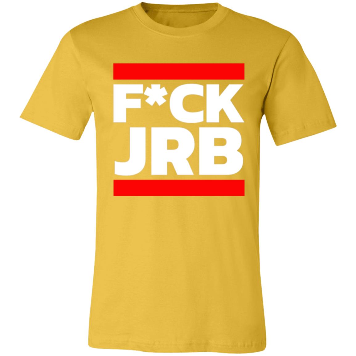 F*CK JRB Tee Shirt